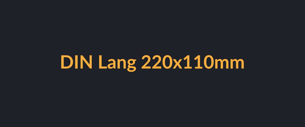 Kuvertierung DIN Lang Format 220x110mm